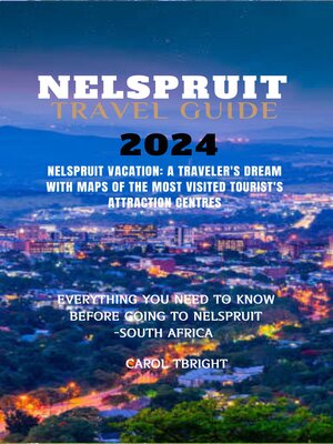 cover image of NELSPRUIT TRAVEL GUIDE 2024